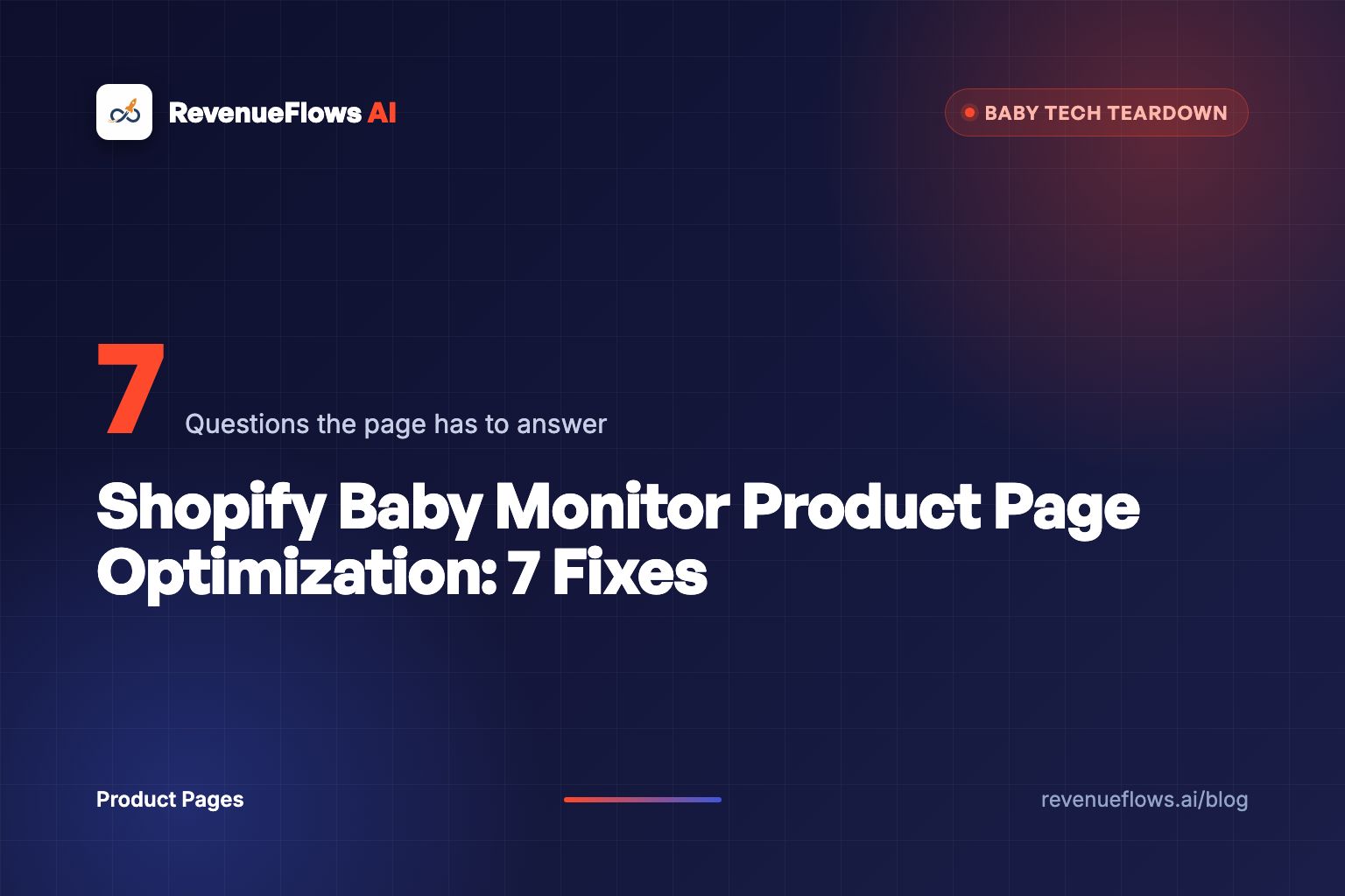 Shopify Baby Monitor Product Page Optimization: 7 Fixes